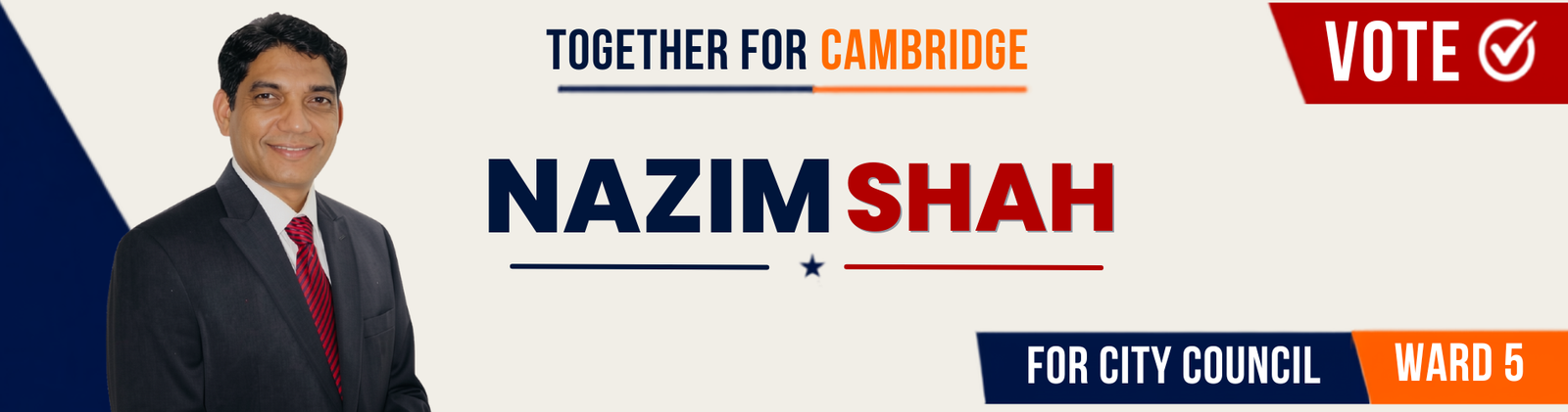 Nazim Shah for Cambridge City Council, Ward 5 — Together for Cambridge