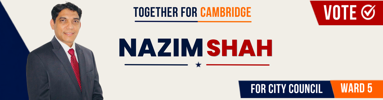 Nazim Shah for Cambridge City Council, Ward 5 — Together for Cambridge